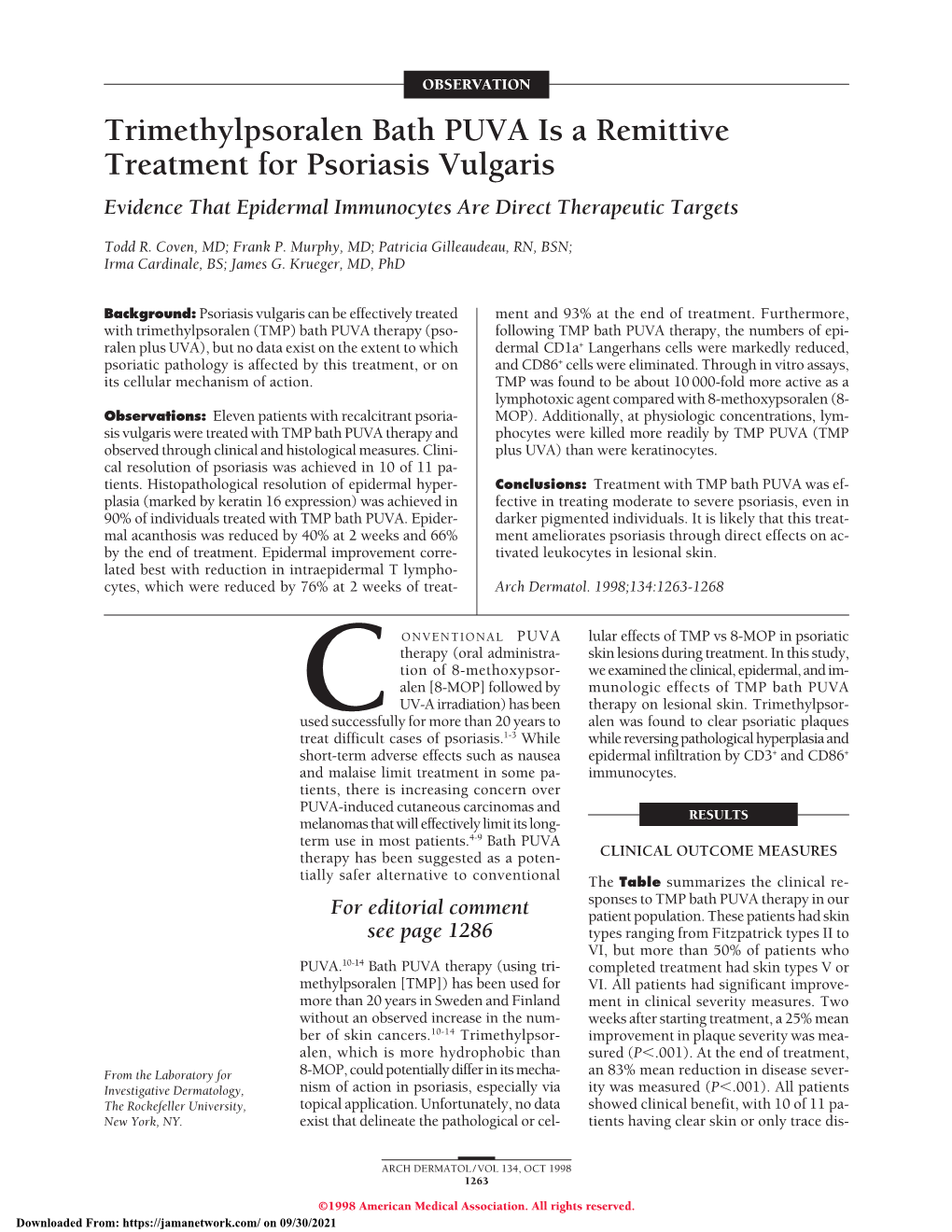 Trimethylpsoralen Bath PUVA Is a Remittive Treatment for Psoriasis Vulgaris Evidence That Epidermal Immunocytes Are Direct Therapeutic Targets