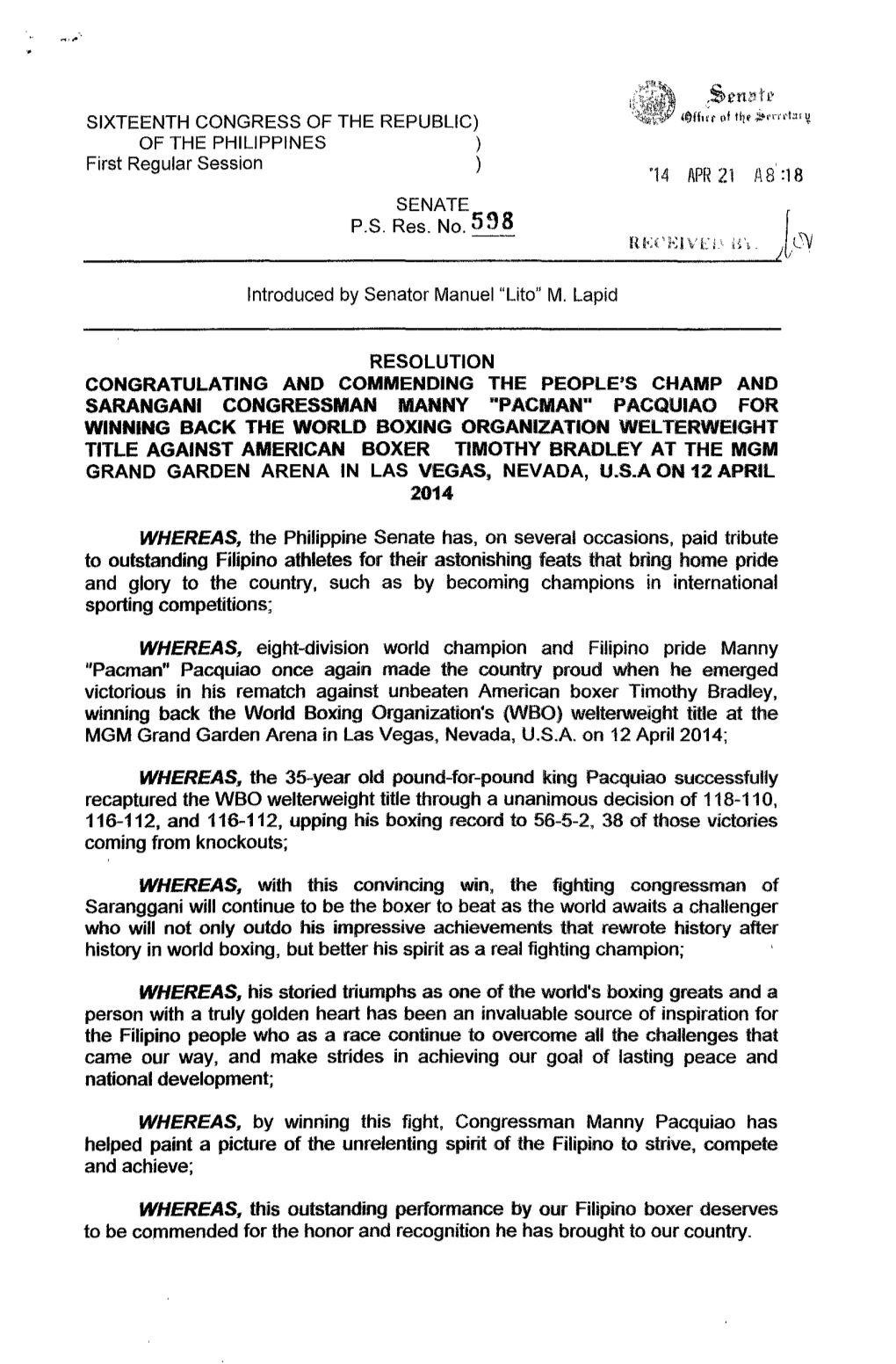 Enlltl' '14 APR 21 1\8:18 RESOLUTION CONGRATULATING and COMMENDING the PEOPLE's CHAMP and SARANGANI CONGRESSMAN MANNY "P