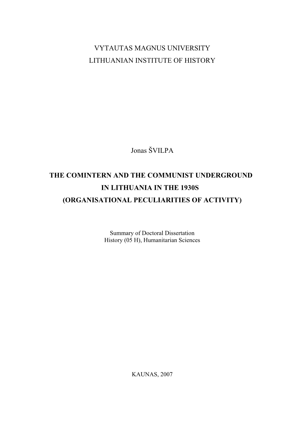 Kominternas Ir Komunistinis Pogrindis Lietuvoje Xx A. 4-Ajame Dešimtmetyje (Organizaciniai Veiklos Aspektai)