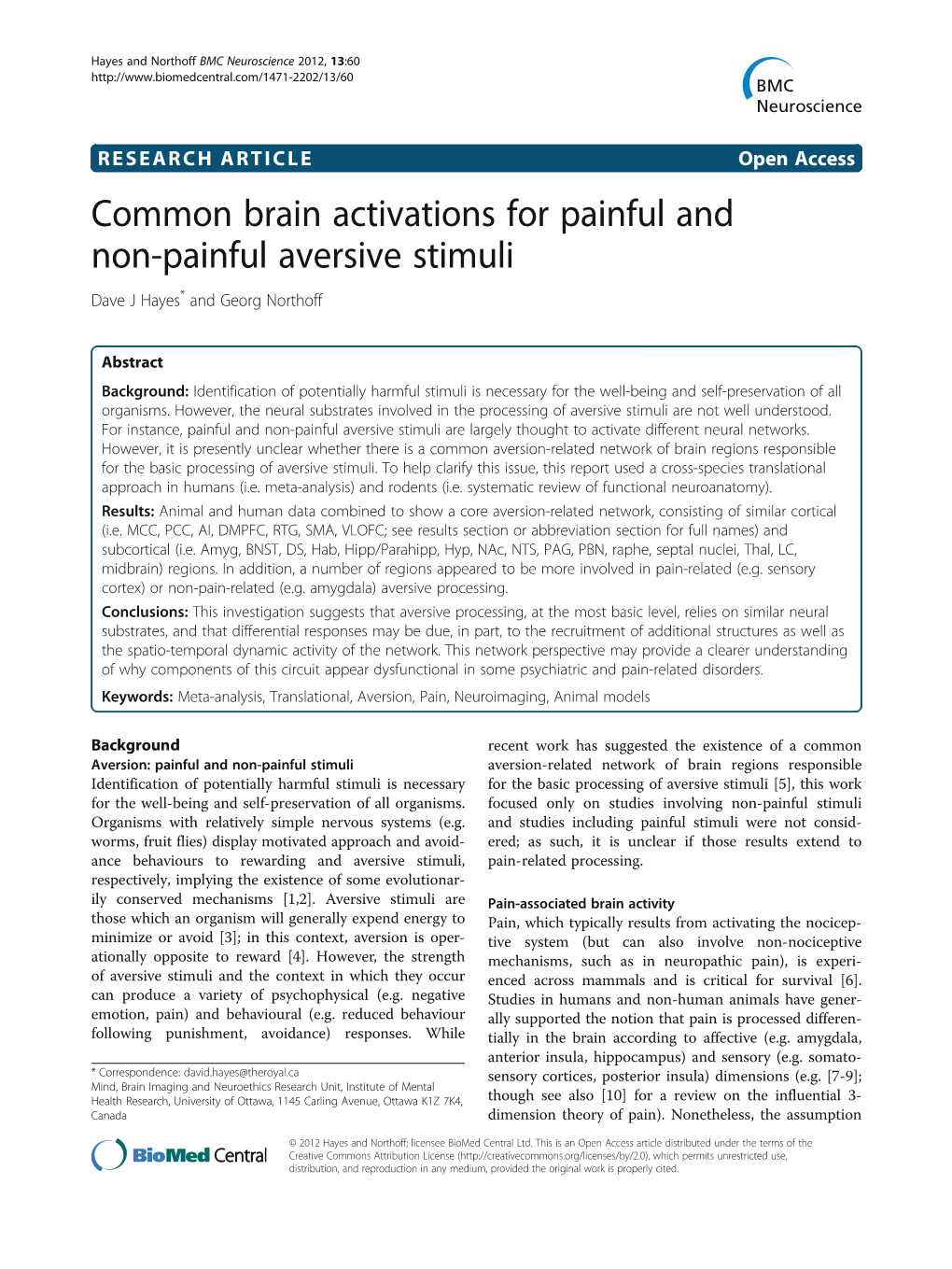 Common Brain Activations for Painful and Non-Painful Aversive Stimuli Dave J Hayes* and Georg Northoff
