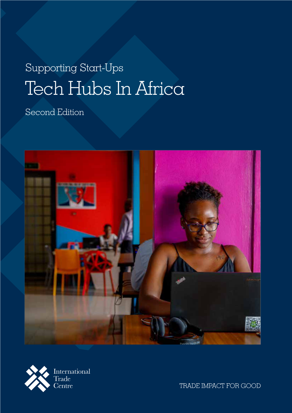 Supporting Start-Ups Tech Hubs in Africa