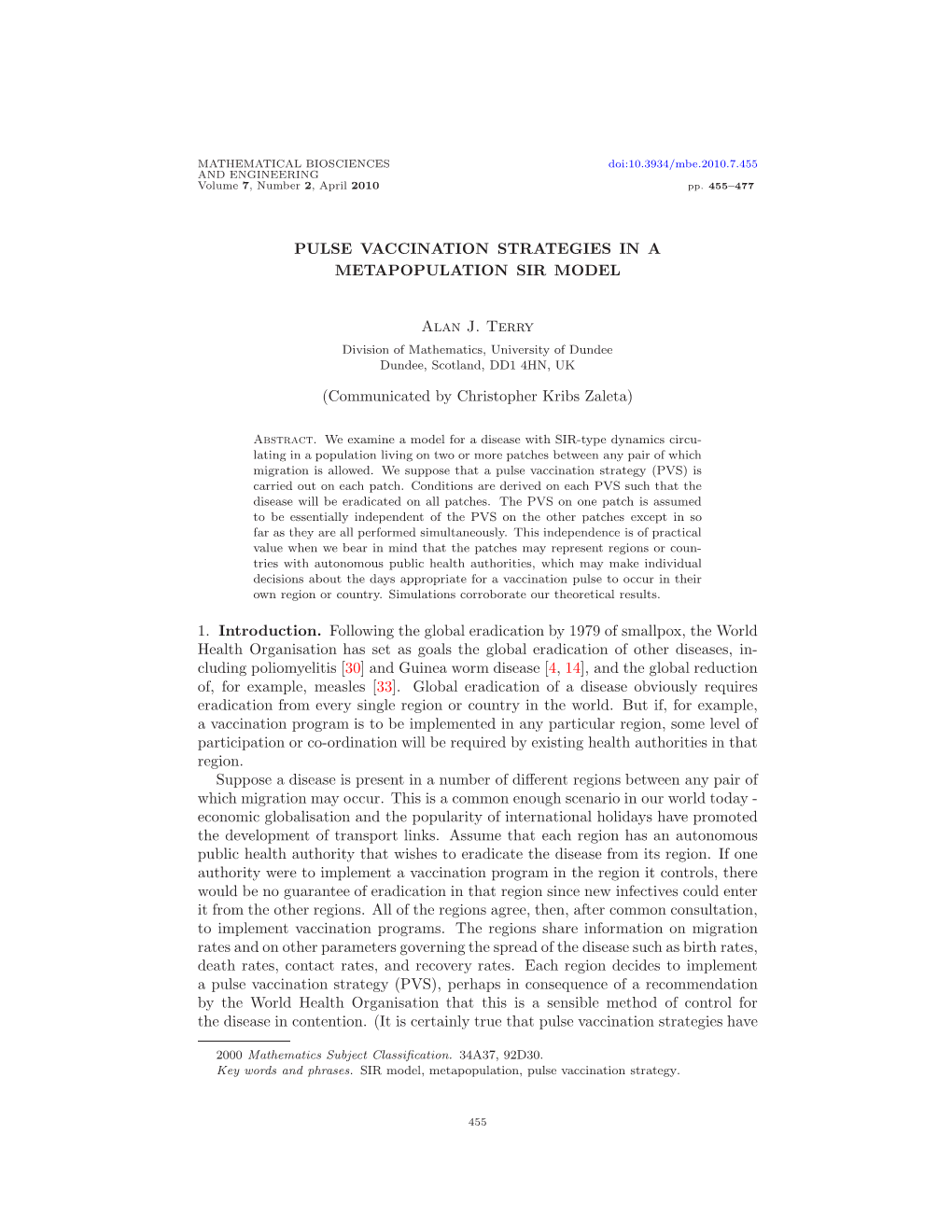 Pulse Vaccination Strategies in a Metapopulation Sir Model