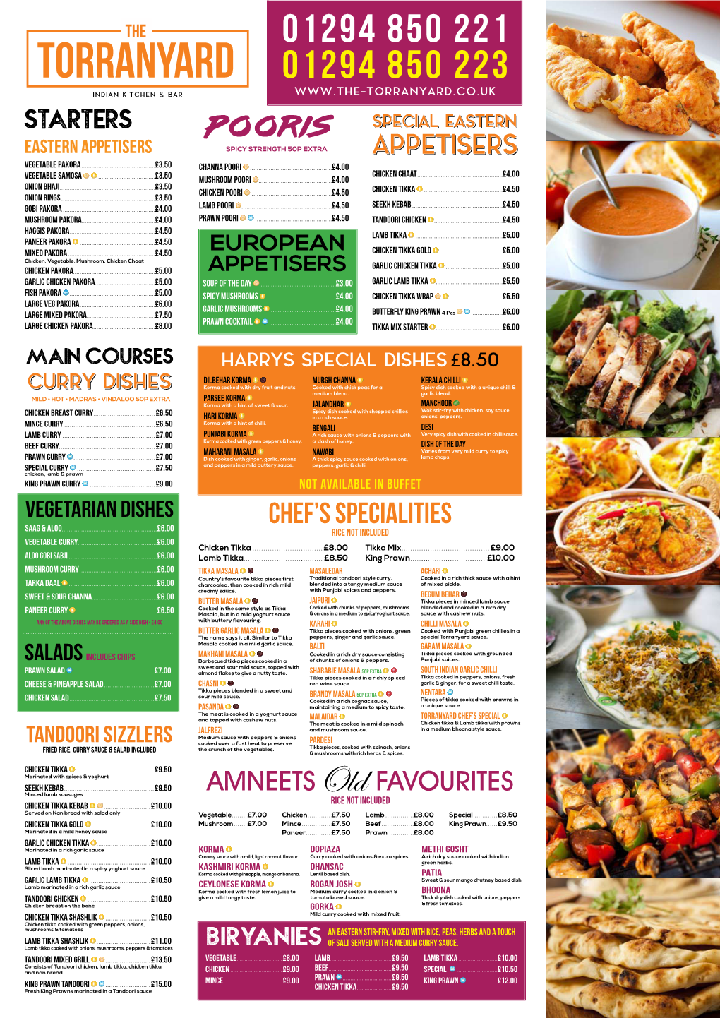 TORRANYARD 01294 850 223 Indian Kitchen & Bar Starters Pooris Specialspecial Eeaassterntern Eastern Appetisers Spicy Strength 50P Extra