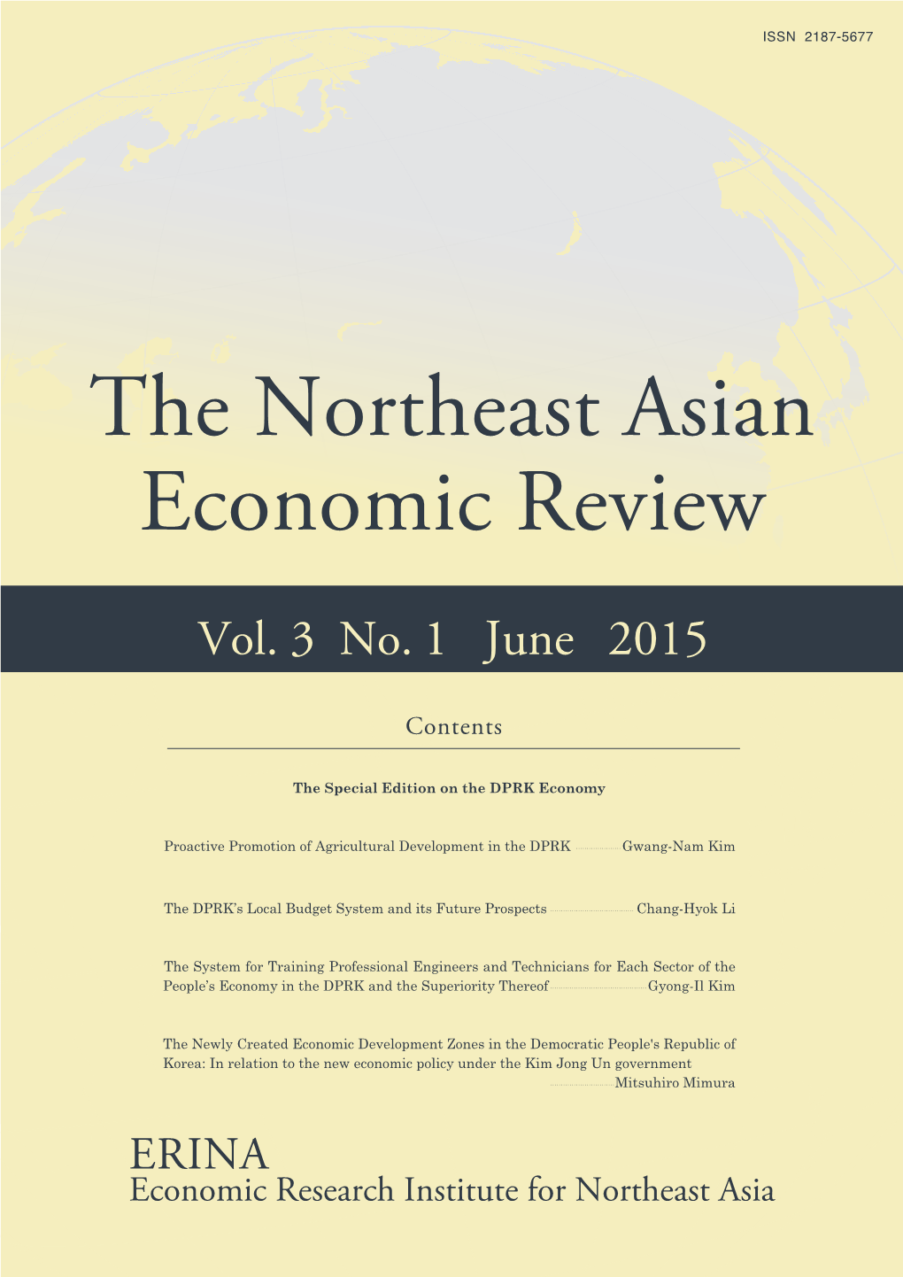 The Northeast Asian Economic Review Vol. 3 No. 1 June 2015