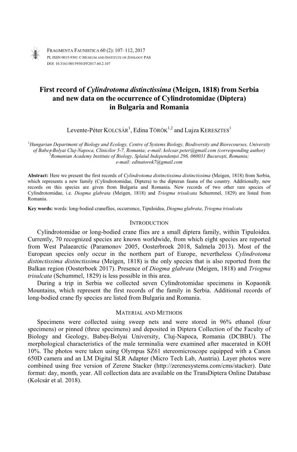 First Record of Cylindrotoma Distinctissima (Meigen, 1818) from Serbia and New Data on the Occurrence of Cylindrotomidae (Diptera) in Bulgaria and Romania