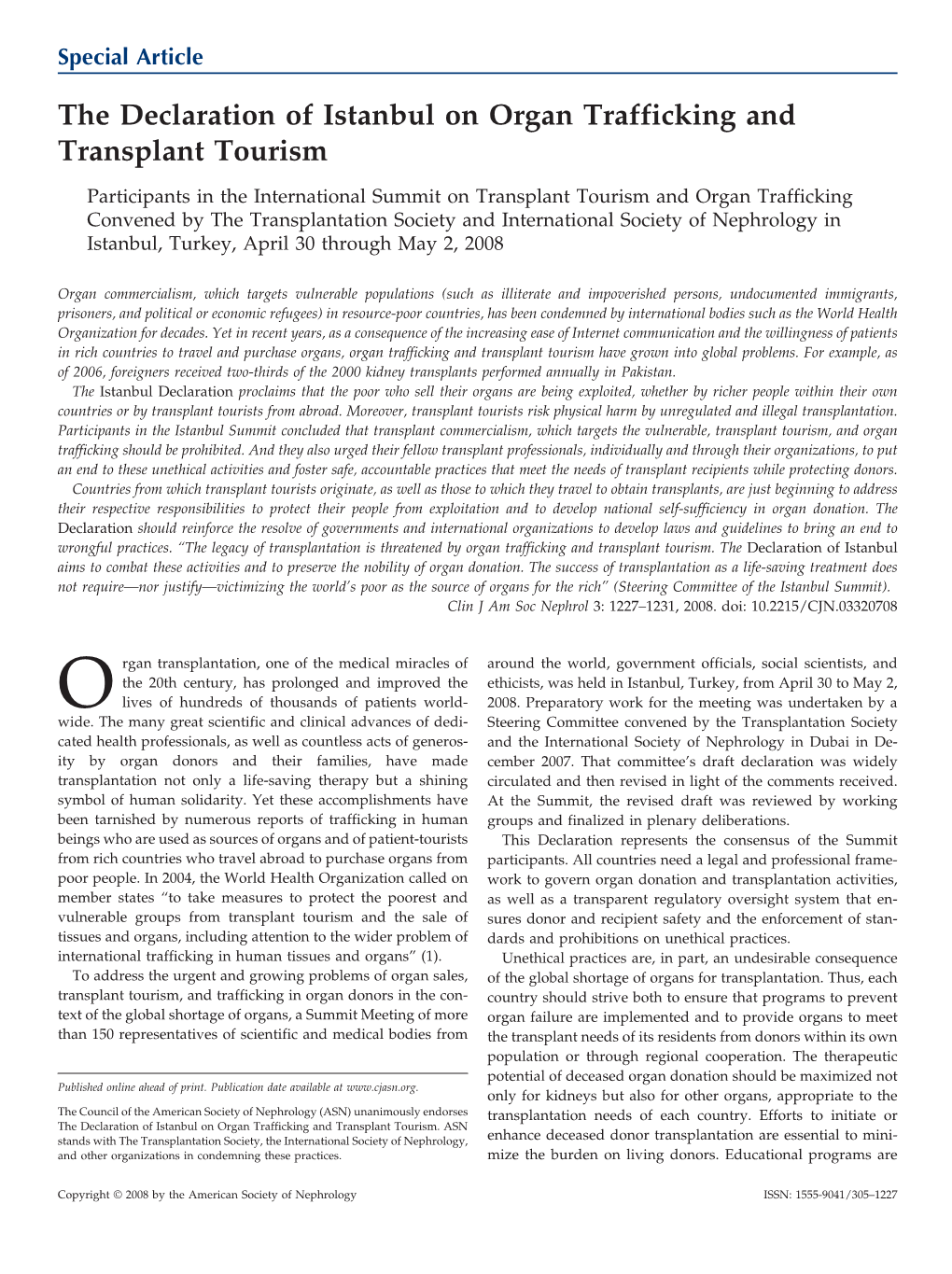 The Declaration of Istanbul on Organ Trafficking and Transplant Tourism