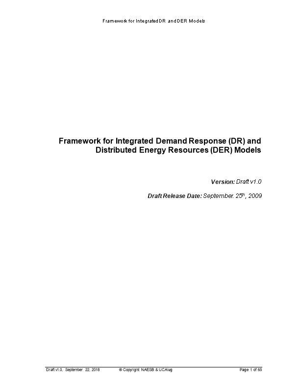 Framework for Integrated Demand Response (DR) and Distributed Energy Resources (DRS) Models