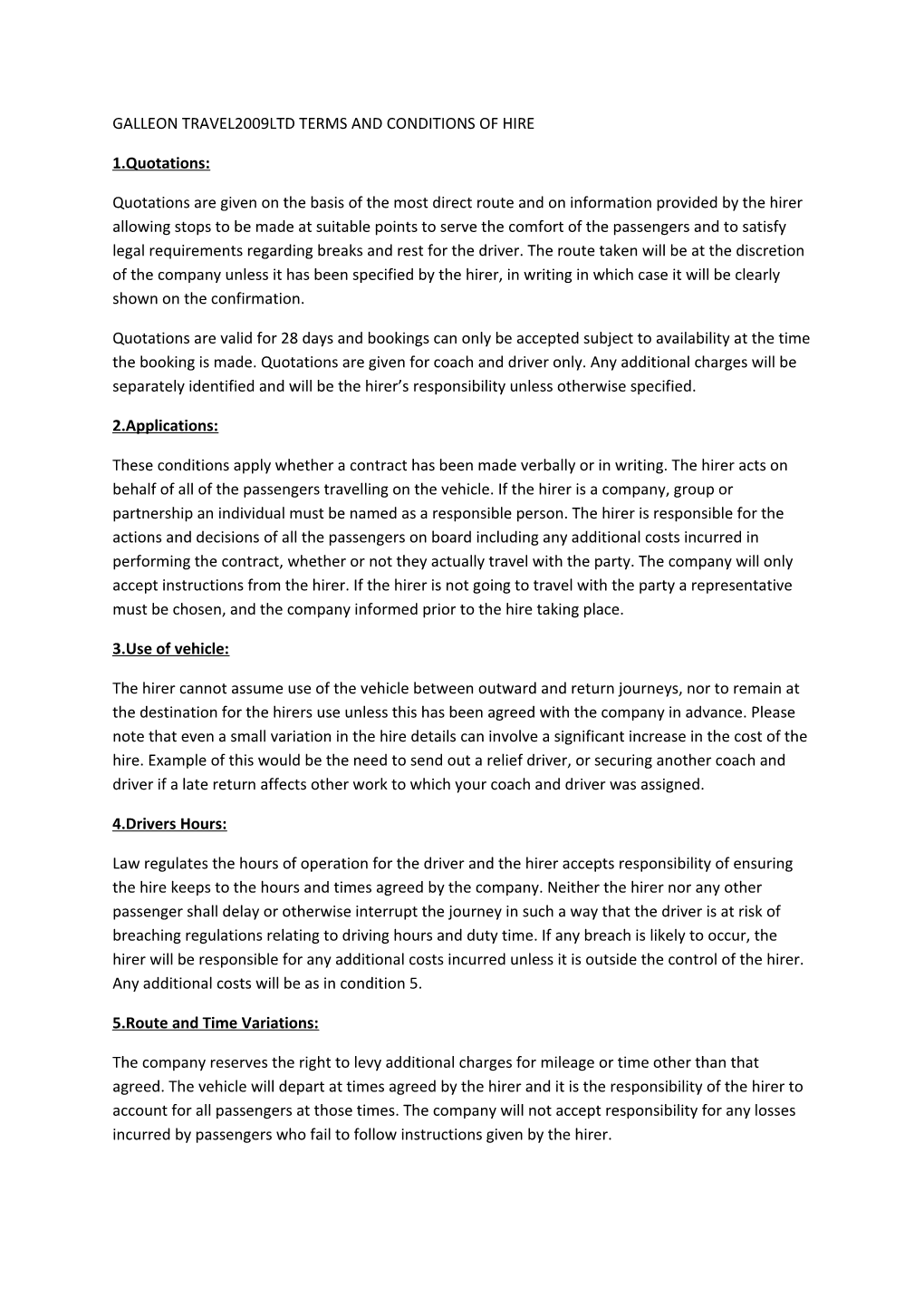 Galleon Travel2009ltd Terms and Conditions of Hire