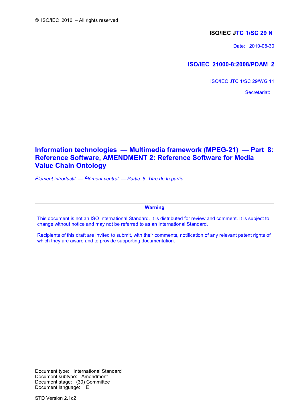 Information Technologies Multimedia Framework (MPEG-21) Part8: Reference Software, AMENDMENT
