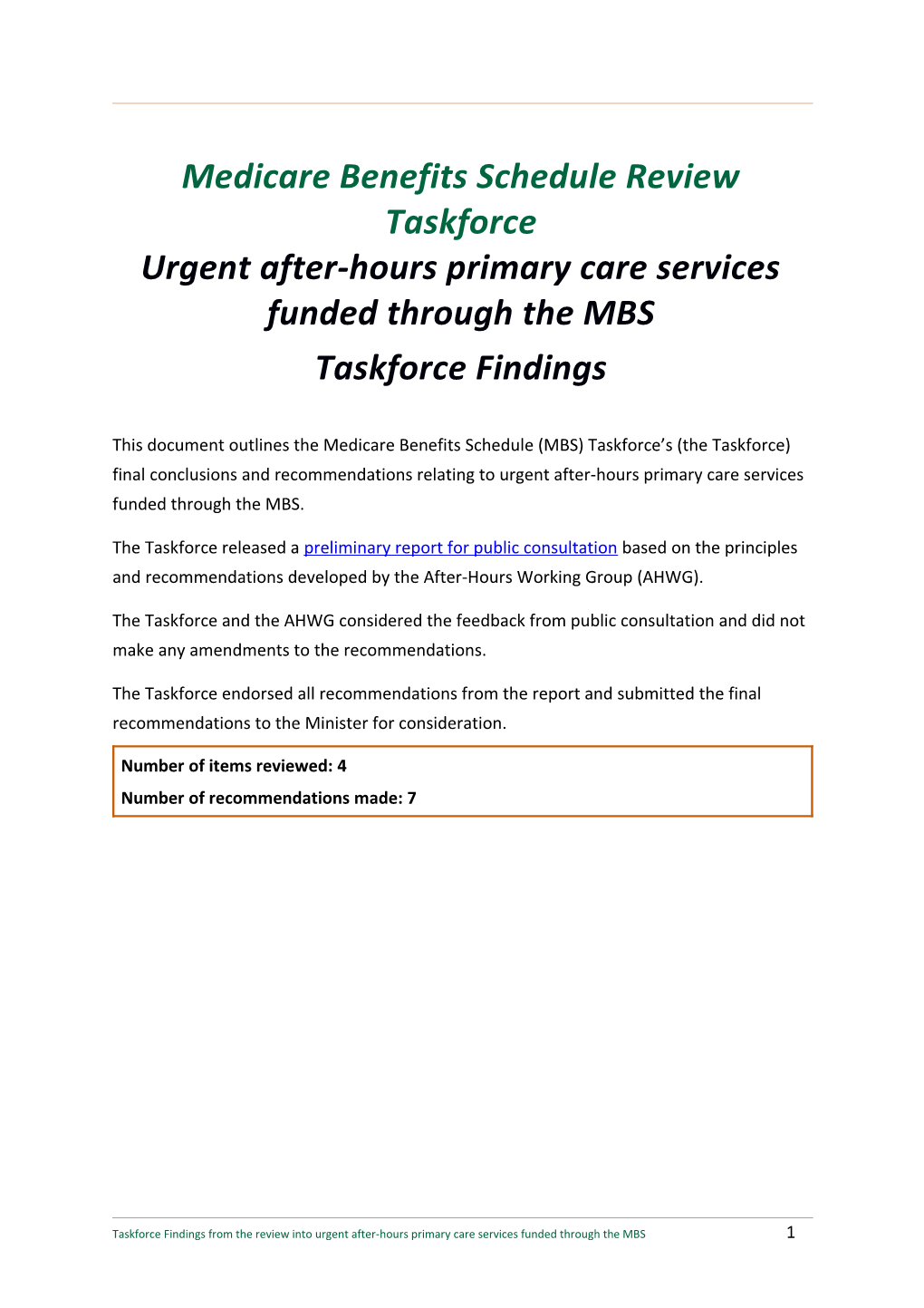 Medicare Benefits Schedule Reviewtaskforce Urgent After-Hours Primary Care Services Funded