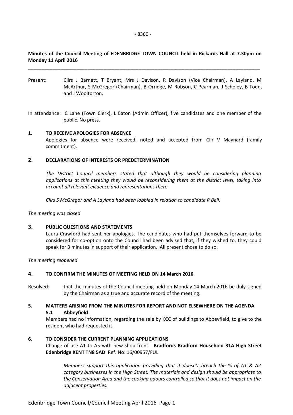 Minutes of Thecouncil Meeting of EDENBRIDGE TOWN COUNCIL Held in Rickards Hall at 7.30Pm