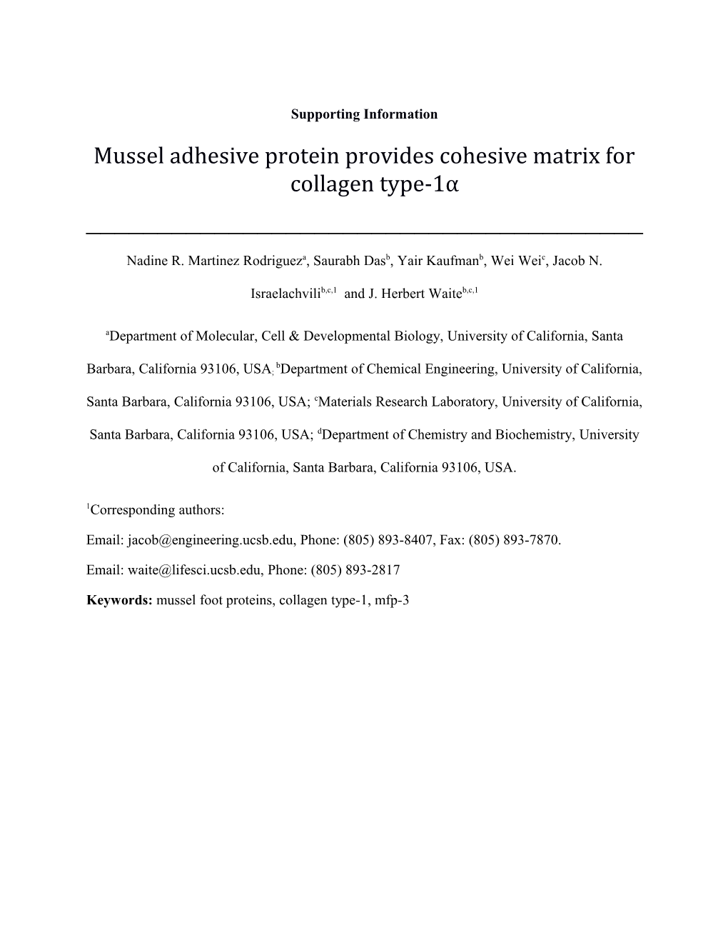Mussel Adhesive Protein Provides Cohesive Matrix for Collagen Type-1Α