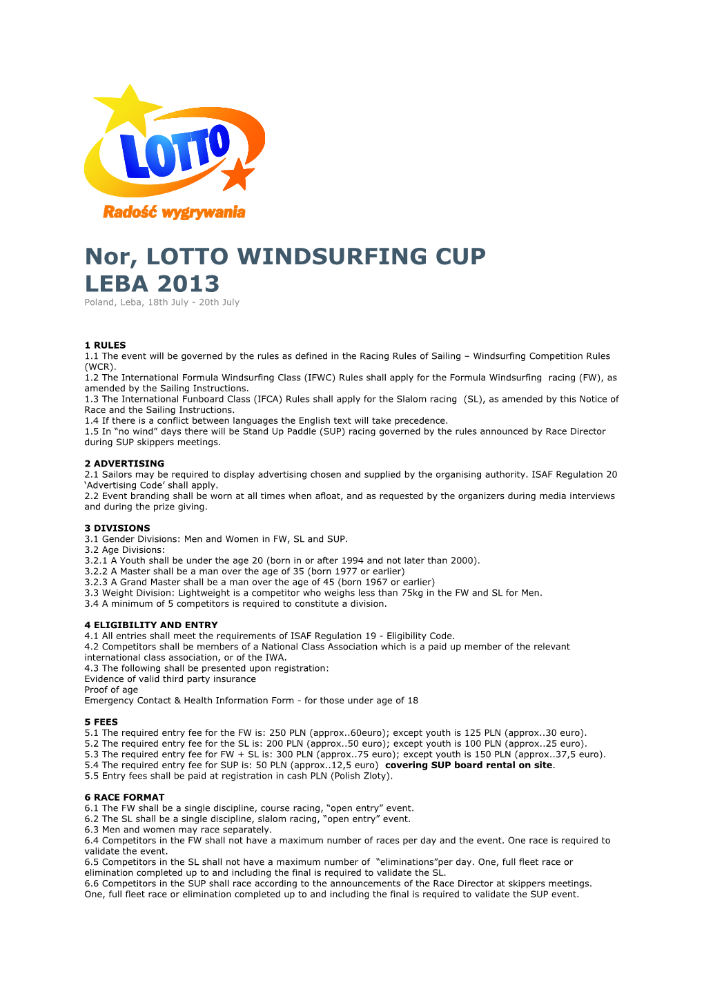 Nor, LOTTO WINDSURFING CUP