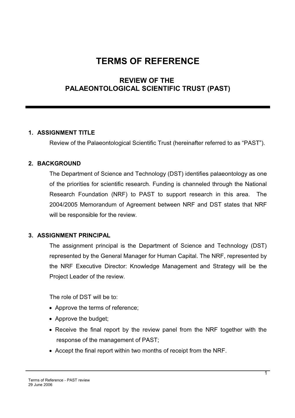 Review of the Palaeontological Scientific Trust (Hereinafter Referred to As PAST )