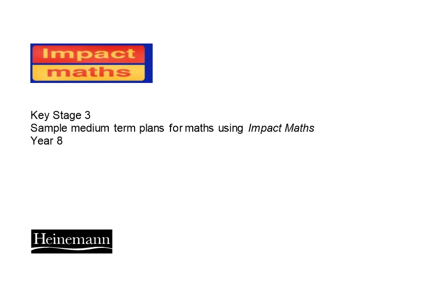 Sample Medium Term Plans for Maths Using Impact Maths