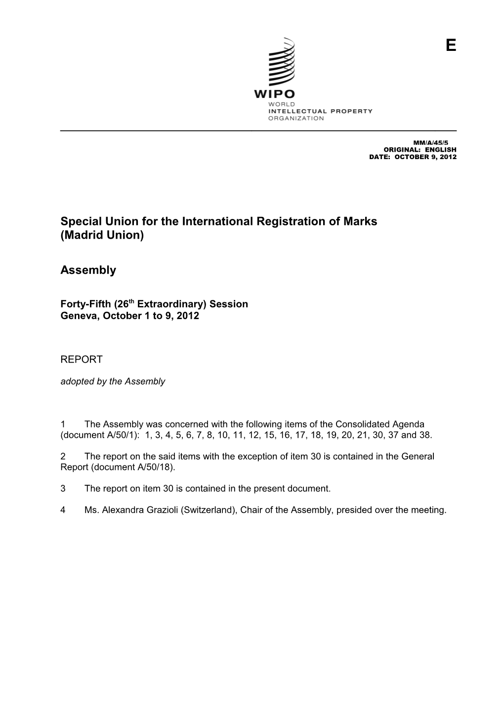 Special Union for the International Registration of Marks