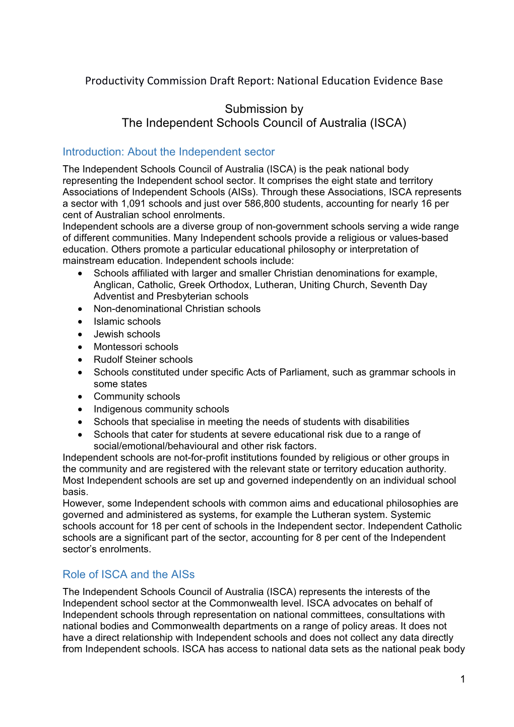 Submission DR138 - Independent Schools Council of Australia (ISCA) - Education Evidence