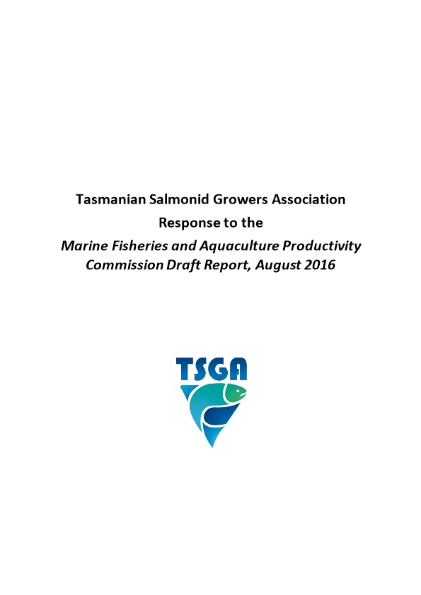Submission DR76 - Tasmanian Salmonid Growers Association (TSGA) - Marine Fisheries And