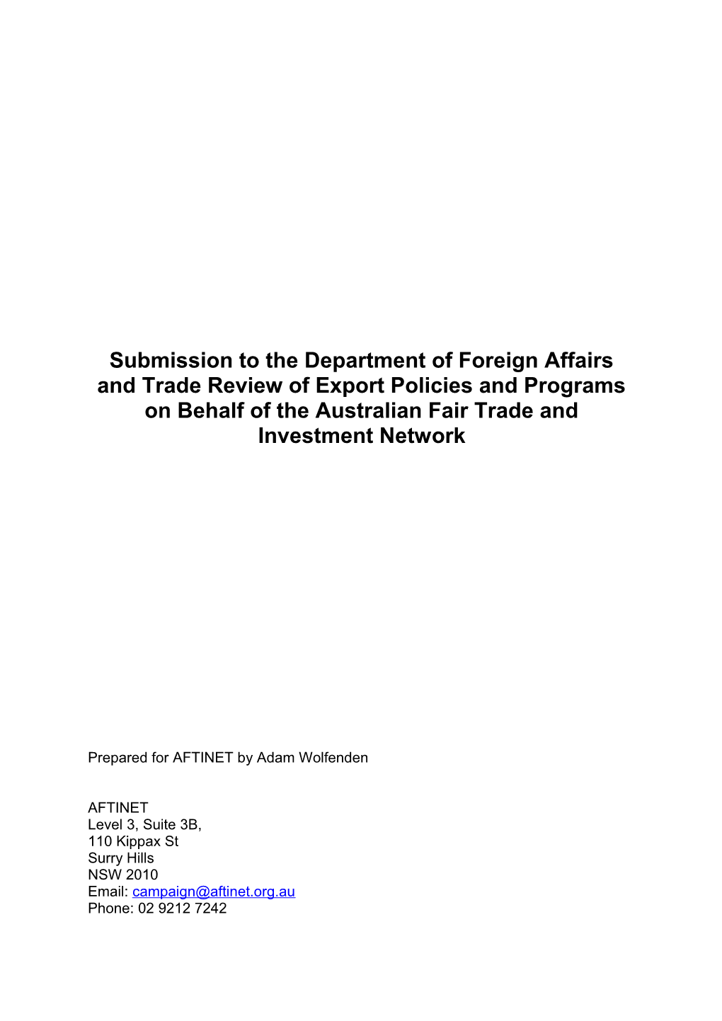 Submission to the Department of Foreign Affairs and Trade Review of Export Policies And