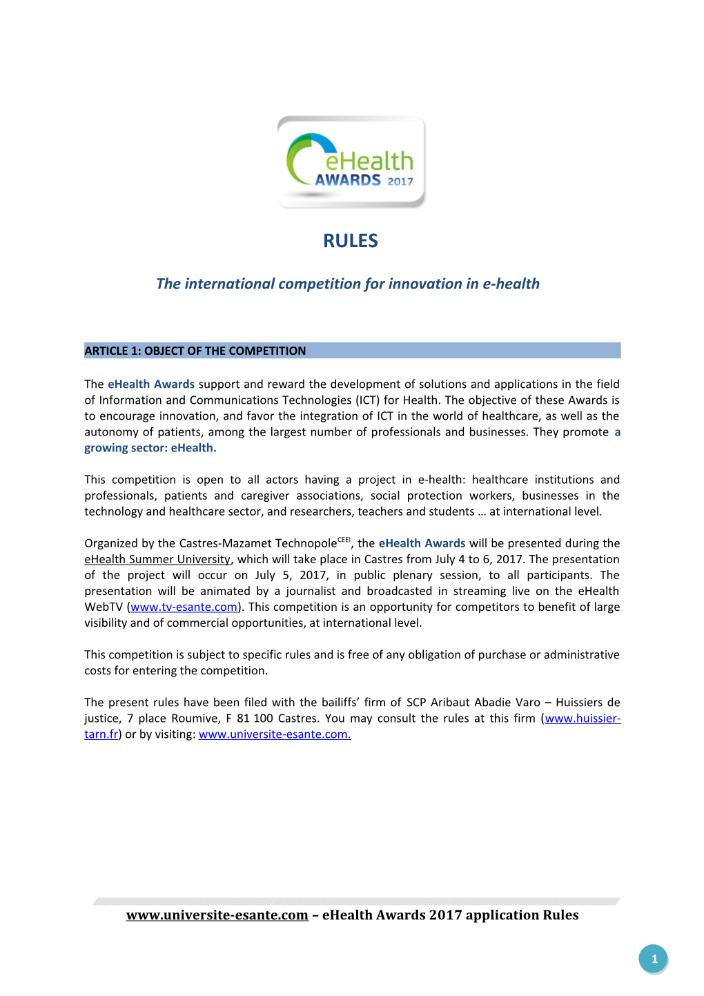 The International Competition Forinnovation in E-Health