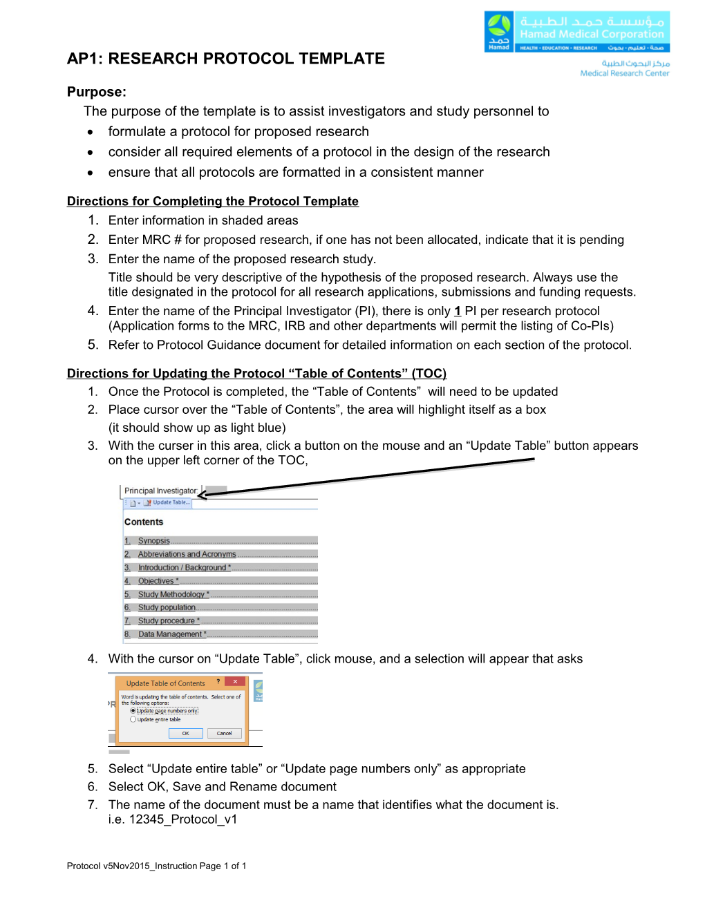 The Purpose of the Template Is to Assist Investigators and Study Personnel To