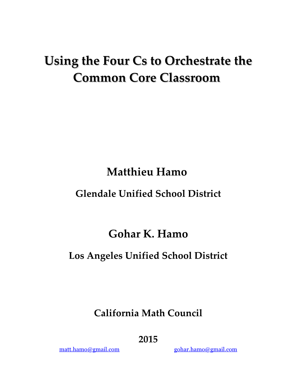 Using the Four Cs to Orchestrate the Common Core Classroom